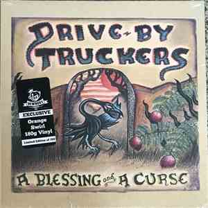 Drive-By Truckers - A Blessing And A Curse FLAC