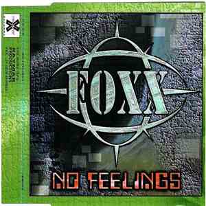 F.O.X.X. - No Feelings FLAC