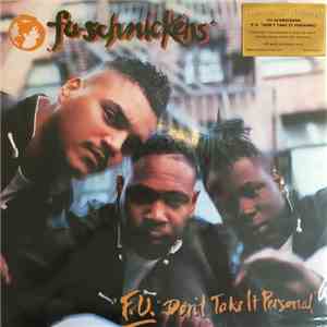 Fu-Schnickens - F.U. Don't Take It Personal FLAC