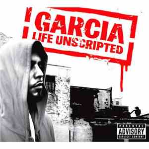 Garcia - Life Unscripted FLAC