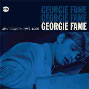 Georgie Fame - Mod Classics: 1964 - 1966 FLAC