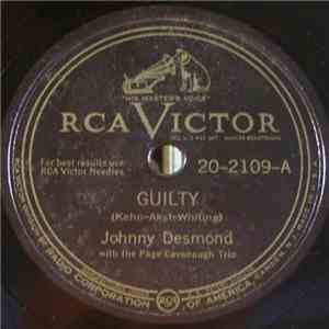 Johnny Desmond With The Page Cavanaugh Trio - Guilty / I'll Close My Eyes FLAC