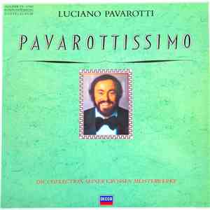 Luciano Pavarotti - Pavarottissimo - Die Collection Seiner Grossen Meisterwerke FLAC