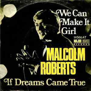Malcolm Roberts - We Can Make It Girl FLAC