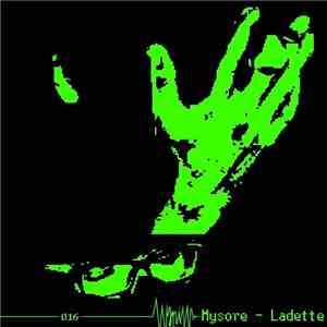 Mysore - Ladette FLAC