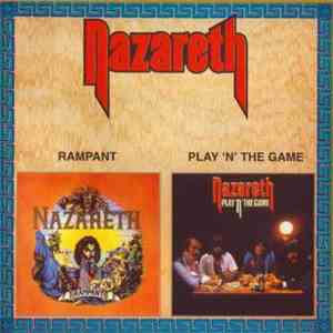 Nazareth  - Rampant / Play 'N' The Game FLAC