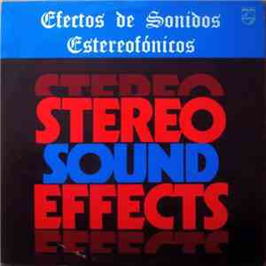 No Artist - Efectos De Sonidos Estereofónicos - Stereo Sound Effects FLAC