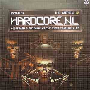 Nosferatu & Endymion Vs. The Viper Feat. MC Alee - Project Hardcore.NL The Anthem FLAC