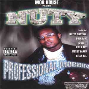 Nuty - Professional Mobbin' FLAC