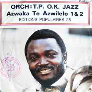 Orchestre T.P. O.K. Jazz - Azwaka Te Azwilelo 1 & 2 FLAC