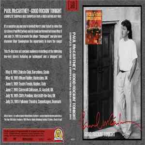 Paul McCartney - Good Rockin' Tonight (Complete Surprise Gigs European Tour & Video Anthology 1991 FLAC