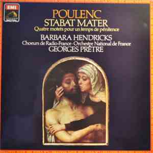 Poulenc / Barbara Hendricks / Chœur de Radio France / Orchestre National De France / Georges Prêtre - Stabat Mater FLAC