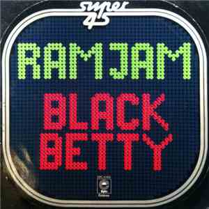 Ram Jam - Black Betty FLAC
