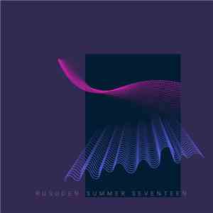 Rusuden - Summer Seventeen FLAC