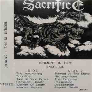 Sacrifice  - Torment In Fire FLAC
