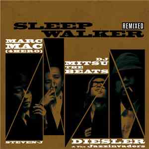 Sleep Walker - Remixed FLAC
