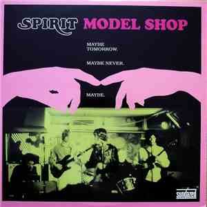 Spirit - Model Shop FLAC