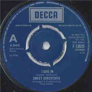 Sweet Substitute - I Give In FLAC