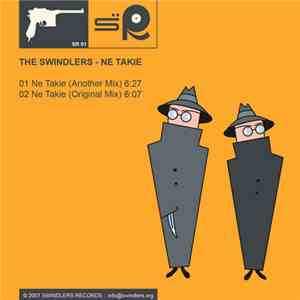 The Swindlers - Ne Takie FLAC