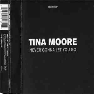 Tina Moore - Never Gonna Let You Go FLAC