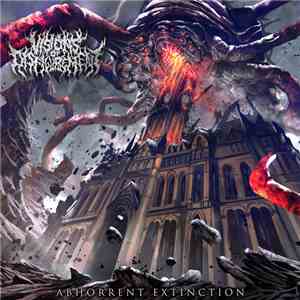 Visions Of Disfigurement - Abhorrent Extinction FLAC