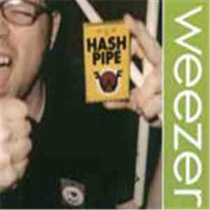 Weezer - Hash Pipe FLAC