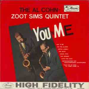 Al Cohn - Zoot Sims Quintet - You 'N Me FLAC