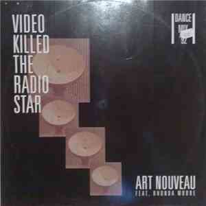 Art Nouveau Feat. Rhonda Moore - Video Killed The Radio Star (Dance Mix '92) FLAC