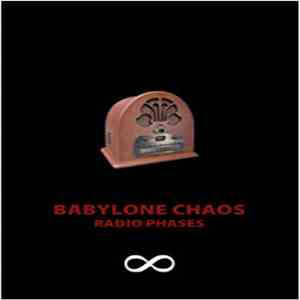 Babylone Chaos - Radio Phases FLAC