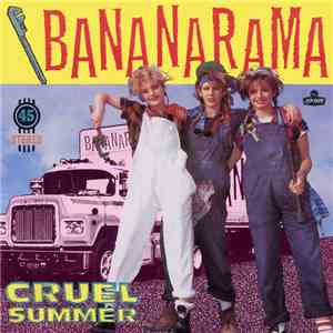 Bananarama - Cruel Summer FLAC