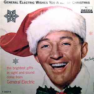 Bing Crosby - General Electric Wishes You A Merry Christmas FLAC
