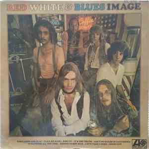 Blues Image - Red White & Blues Image FLAC