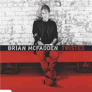Brian McFadden - Twisted FLAC