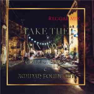 ChinaSweets, Aminah Fountain - Take The Pain Away (Reggae Mix) FLAC