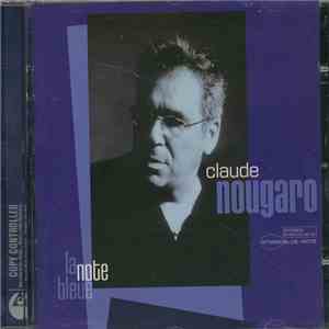 Claude Nougaro - La Note Bleue FLAC