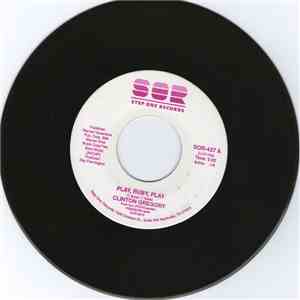 Clinton Gregory - Play, Ruby, Play / She Can't Believe Her Eyes FLAC