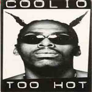 Coolio - Too Hot FLAC
