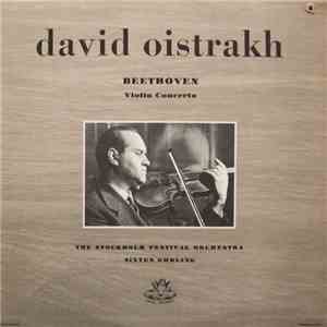 David Oistrakh, Sixten Ehrling, The Stockholm Festival Orchestra - Beethoven - Violin Concerto FLAC