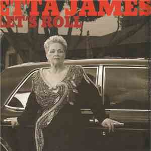 Etta James - Let's Roll FLAC