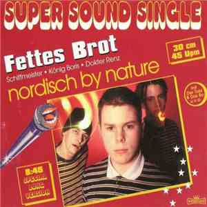 Fettes Brot - Nordisch By Nature FLAC
