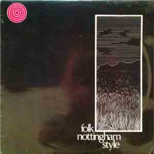 Folk Nottingham Style - The Nottingham Festival FLAC