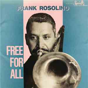 Frank Rosolino - Free For All FLAC