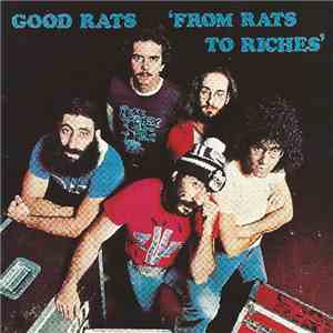 Good Rats - From Rats To Riches FLAC