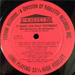 Hal McIntyre And His Orchestra - It Seems Like Only Yesterday FLAC