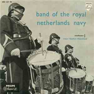 Kgl. Nederlandske Marines Musikkorps - Band Of The Royal Netherlands Navy FLAC