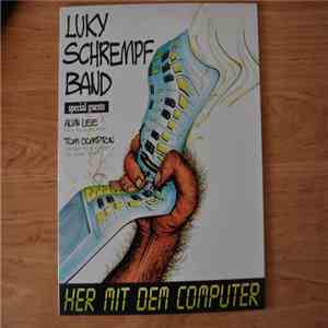 Luky Schrempf Band - Her Mit Dem Computer FLAC