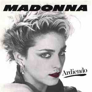 Madonna - Ardiendo FLAC