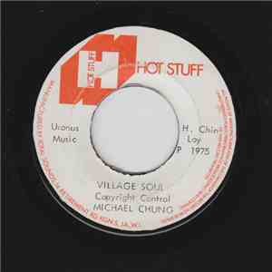 Michael Chung / Leslie Butler - Village Soul / Ho Chi Ming Trail FLAC