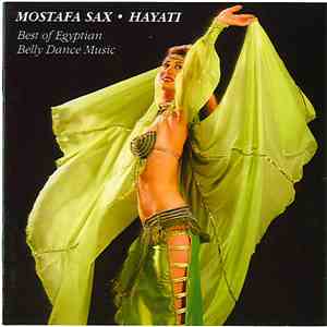 Mostafa Sax - Hayati (Best Of Egyptian Belly Dance Music) FLAC