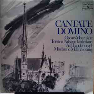 Oscars Motettkör, Torsten Nilsson, Marianne Mellnäs, Alf Linder - Cantate Domino FLAC